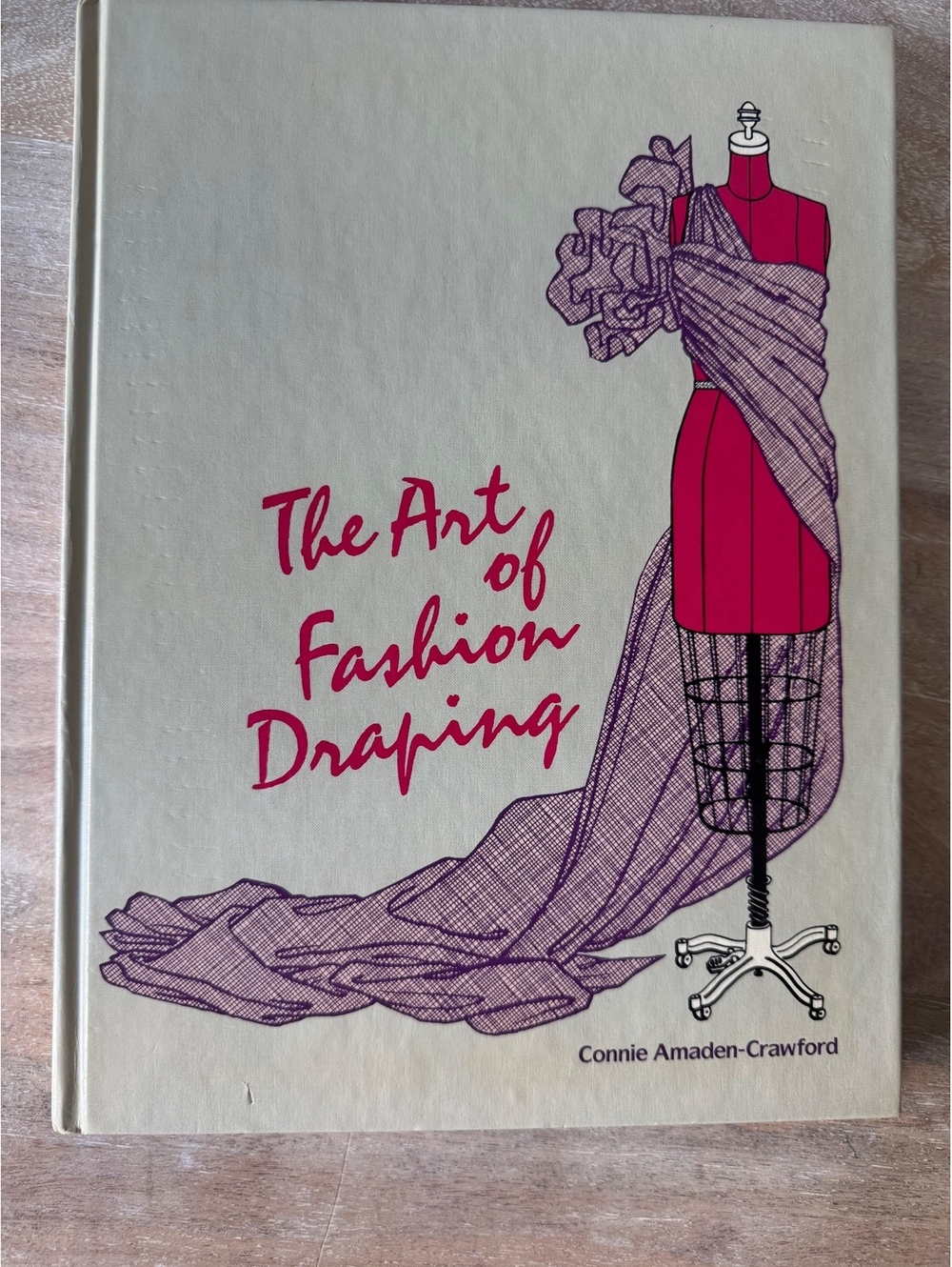 The Art of Fashion Draping by Connie Amaden-Crawford - Hardcover Book with Fold-